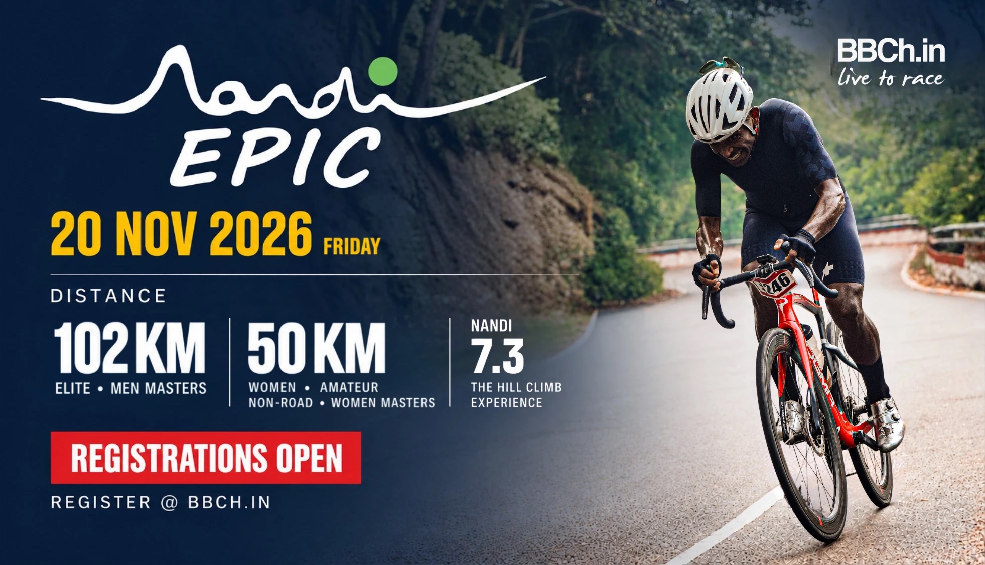 Nandi Epic — 20 November 2026, Nandi Hills, Bengaluru. 102 km, 50 km and Nandi 7.3 hill climb.
